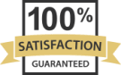 100% Satisfaction Guaranteed