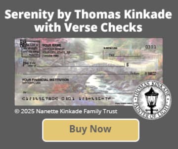 Serenity by Kinkade with Verse Checks