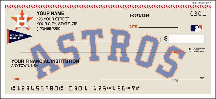 Major League Baseball checks make every day opening day when you use your checkbook and see the logo of the Houston Astros prominently displayed. Available for all 30 teams so order your Major League Baseball checks today! We are now offering Houston Astros Checks. Also enjoy a wide selection of more MLB Personal Checks.